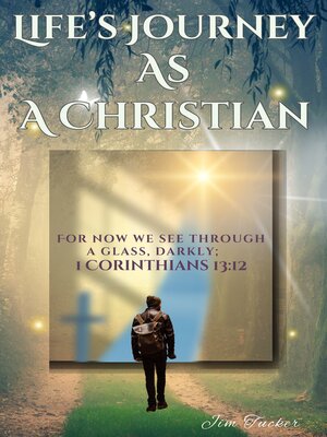 cover image of Life's Journey as a Christian/Truth Revealed